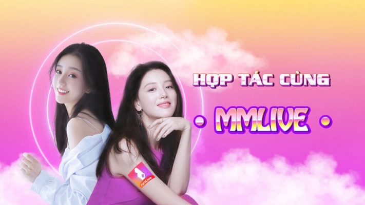 Hợp tác cùng MMlive